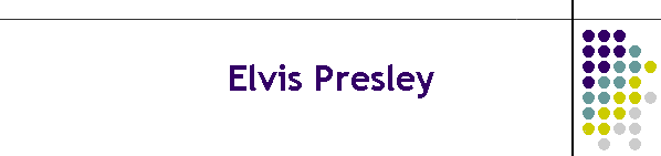 Elvis Presley